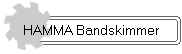 HAMMA Bandskimmer