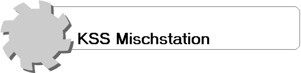 KSS Mischstation